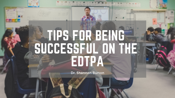 Tips for Being Successful on the edTPA